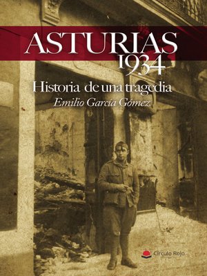 cover image of ASTURIAS 1934. Historia de una tragedia